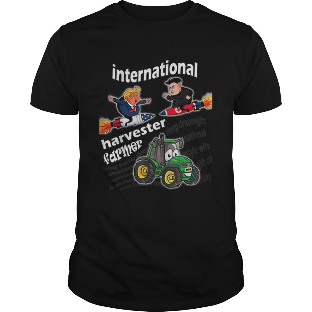 International Harvester and Farmer Fun Tractor T Idea shirt