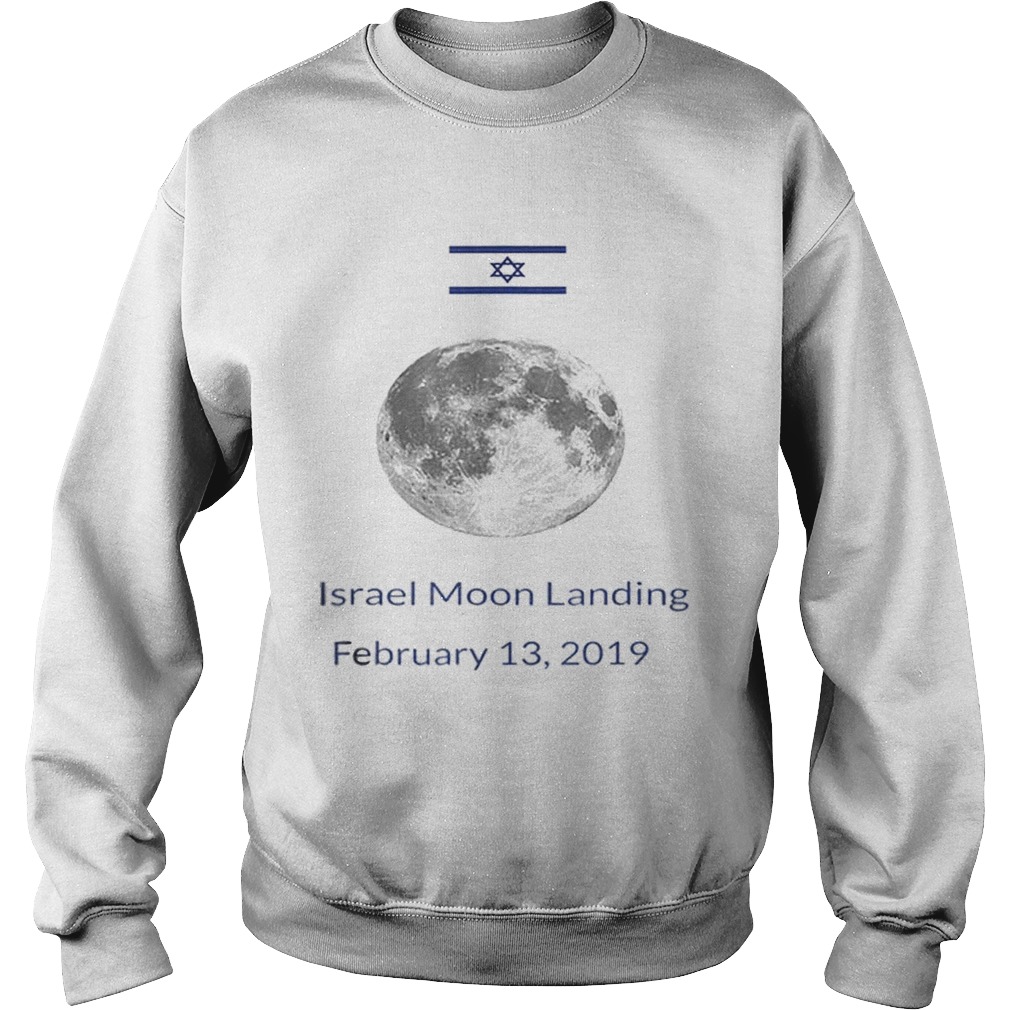 Israel Moon Landing 2019 Sweatshirt