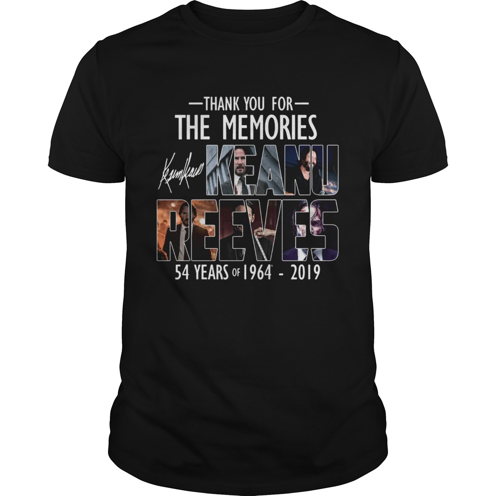 Keanu Reeves 54 years of 19964 2019 thank you for the memories shirt