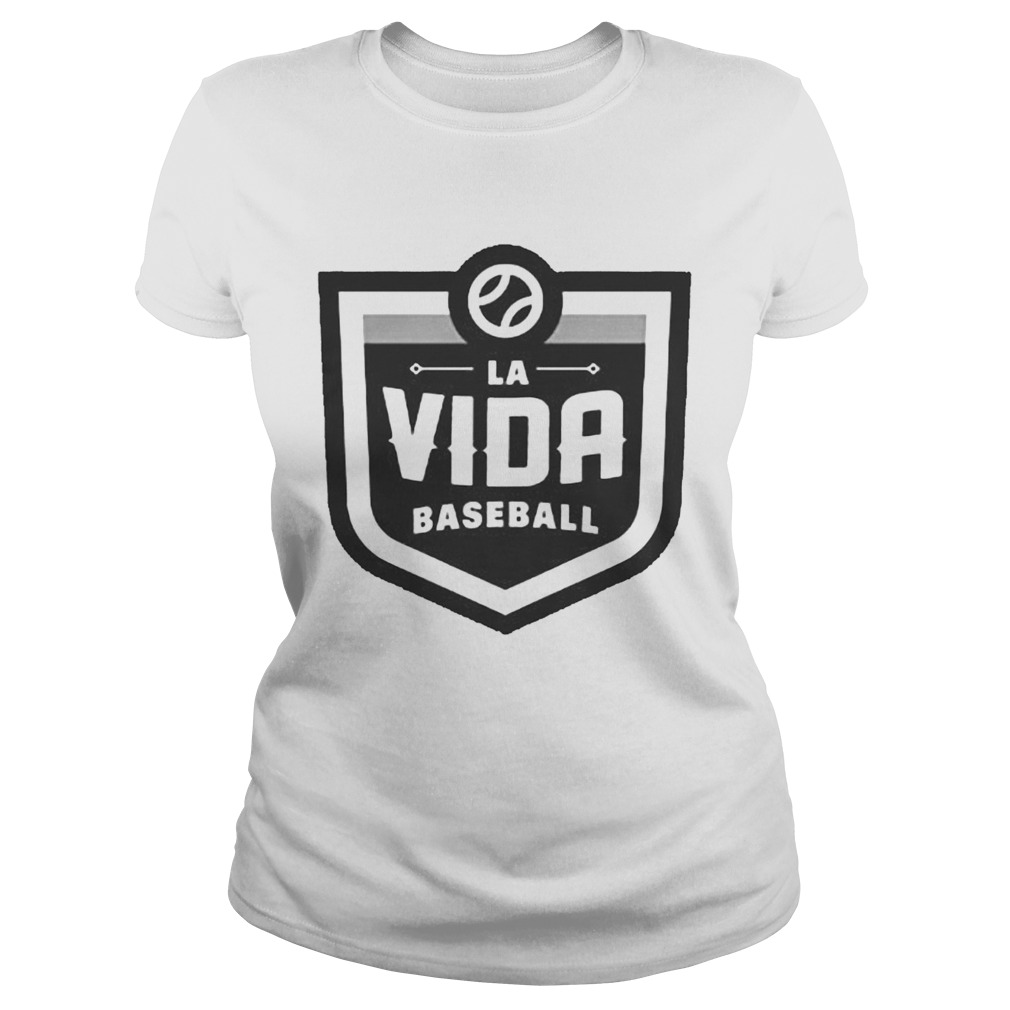 La Vida Baseball Shirt Classic Ladies
