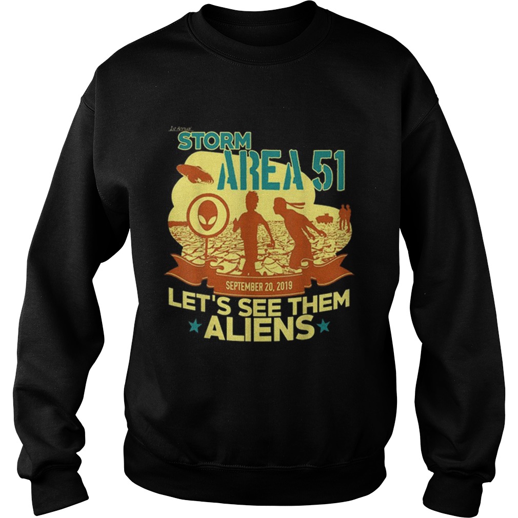 Lets See Them Aliens Free The Aliens UFO Memes Sweatshirt