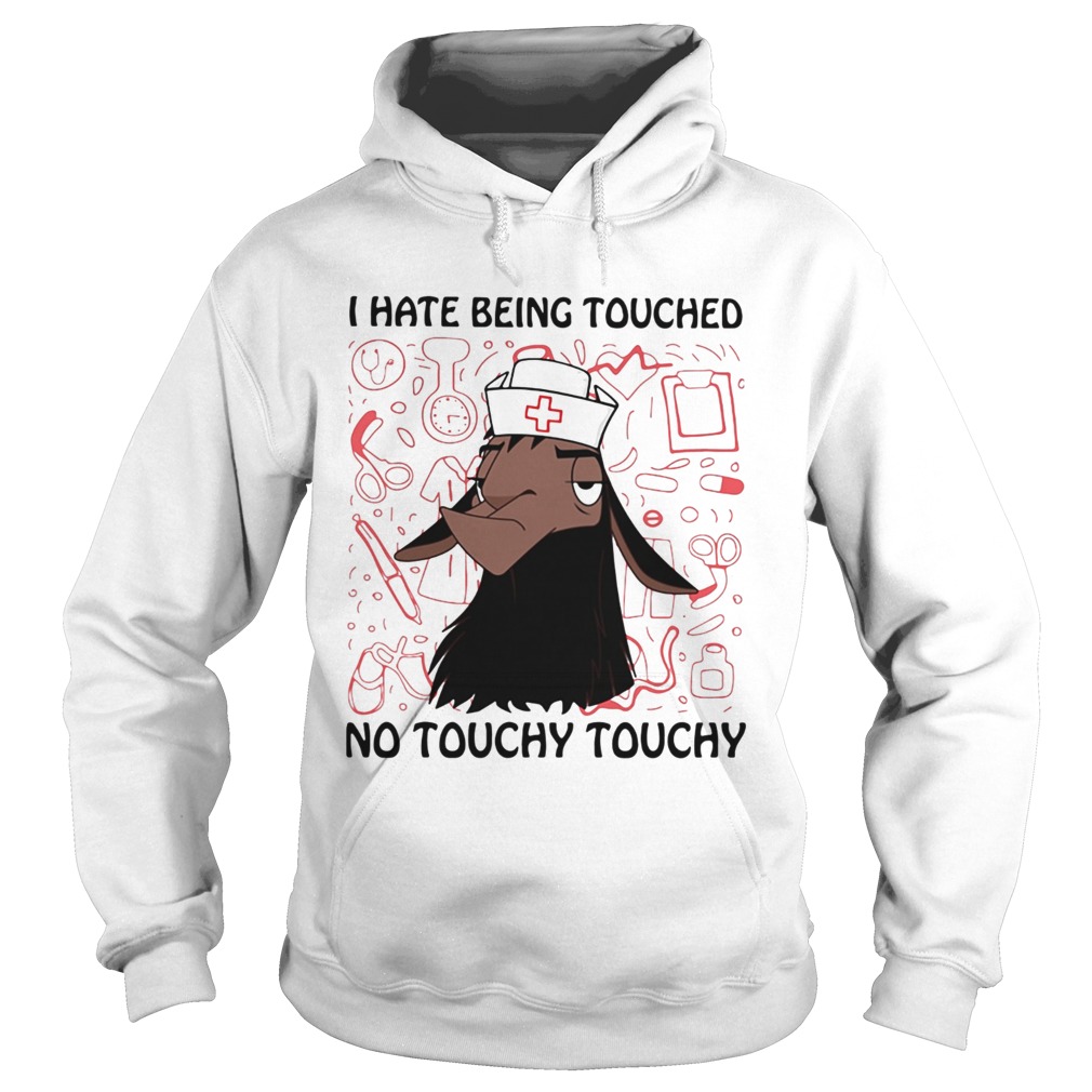Llama nurse I hate being touched no touchy touchy Hoodie
