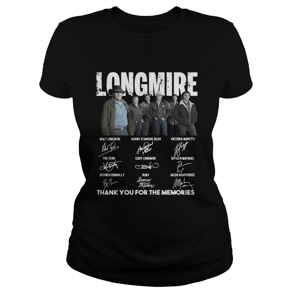 Longmire Character signatures thank you for the memories Classic Ladies