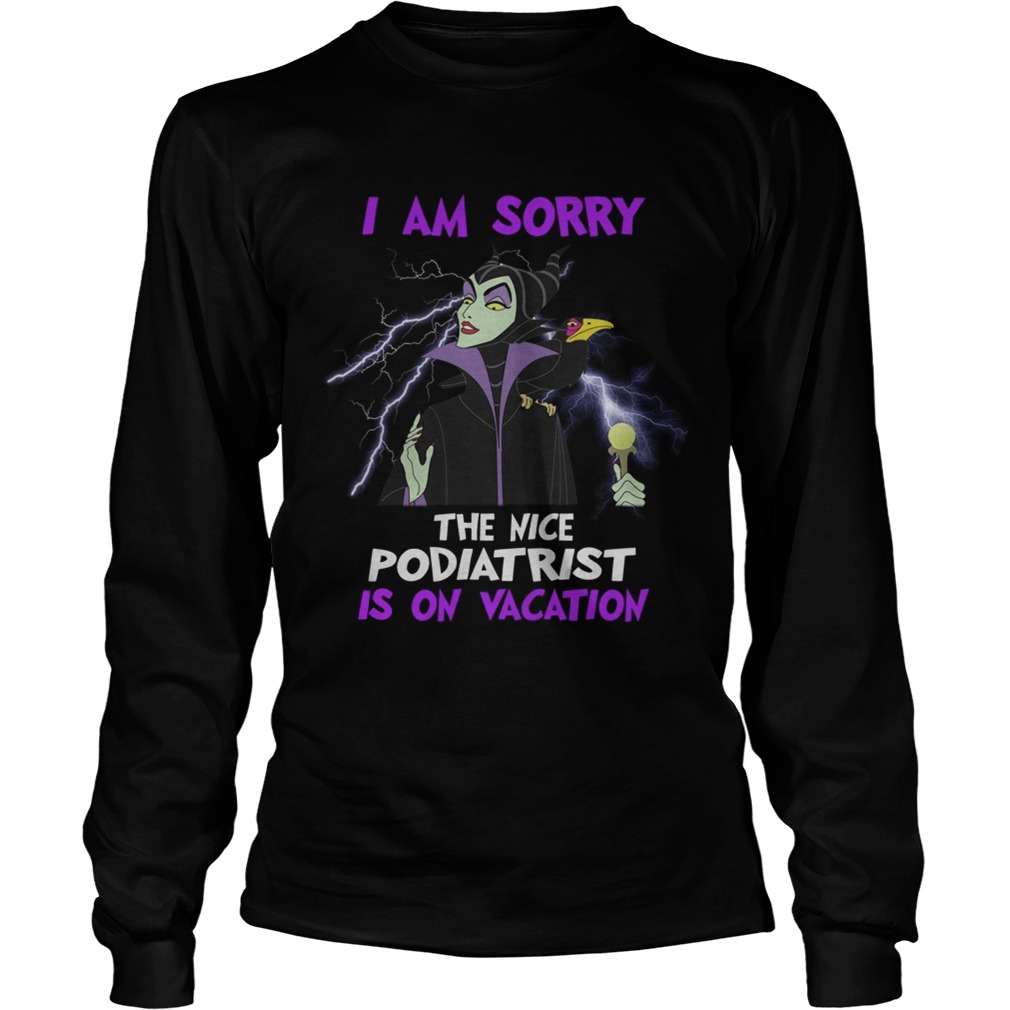 Maleficent I am sorry the nice pharmacy technician is on vacation LongSleeve