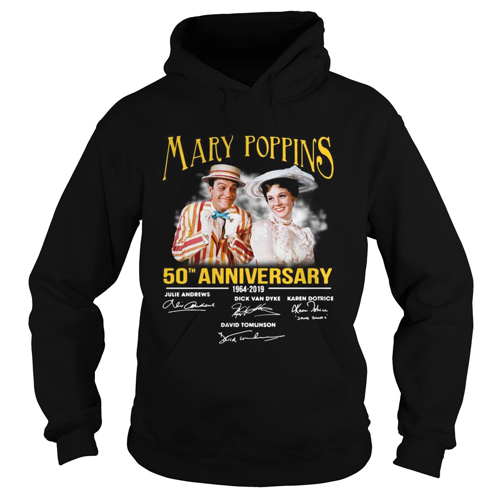 Mary Poppins 50th anniversary 19642019 signature Hoodie