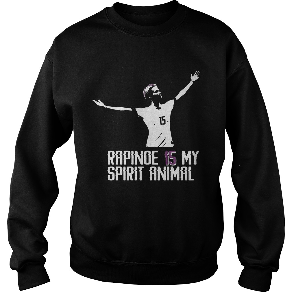 Megan Rapinoe 15 is my spirit animal Sweatshirt
