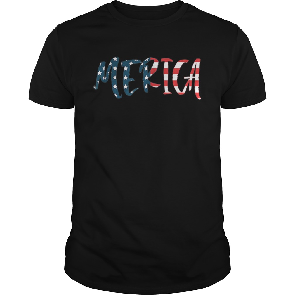 Merica USA American Flag Day 4th of July for Men Women Kids shirt