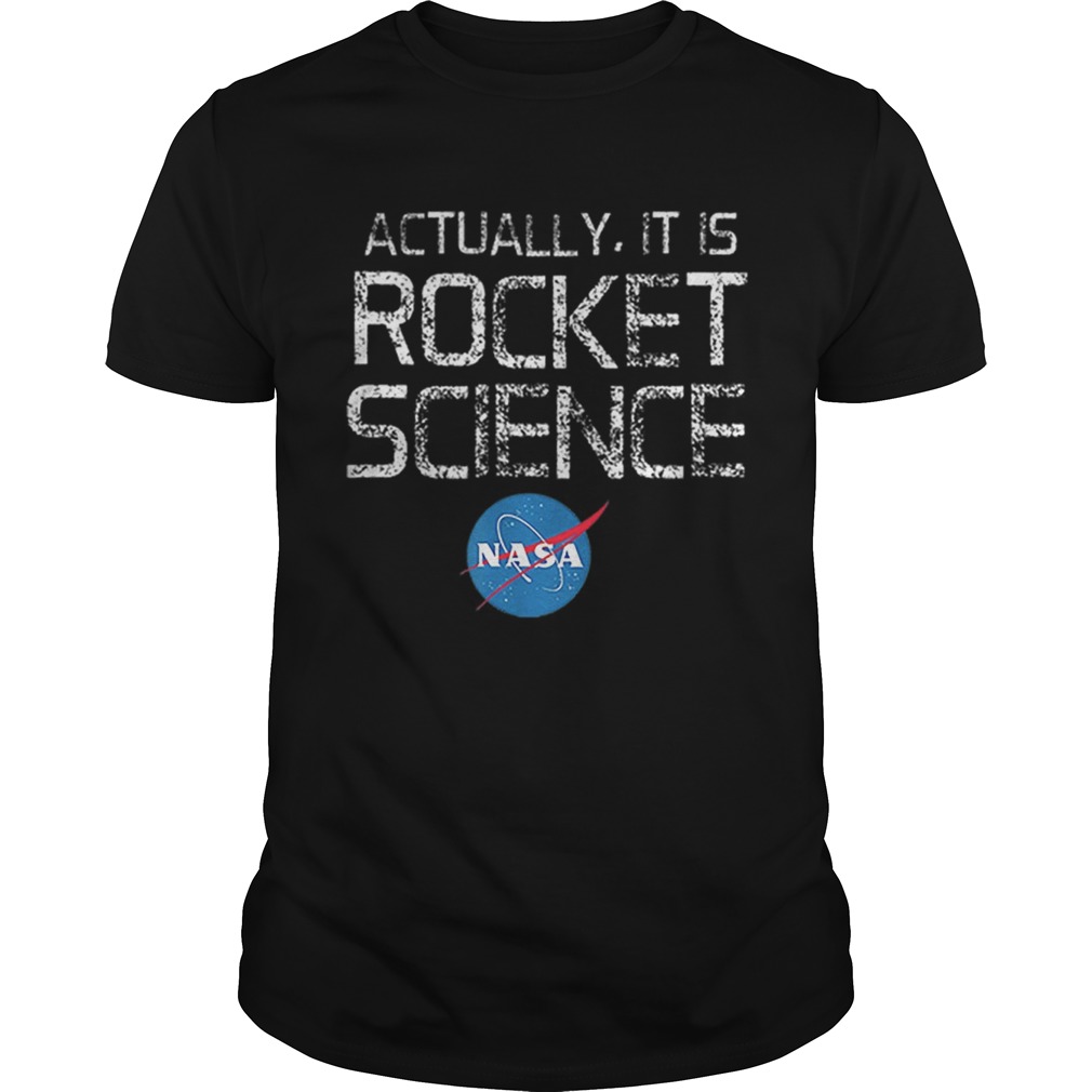 NASA Actually It Is Rocket Science 50th Anniversary Moon Landing shirt
