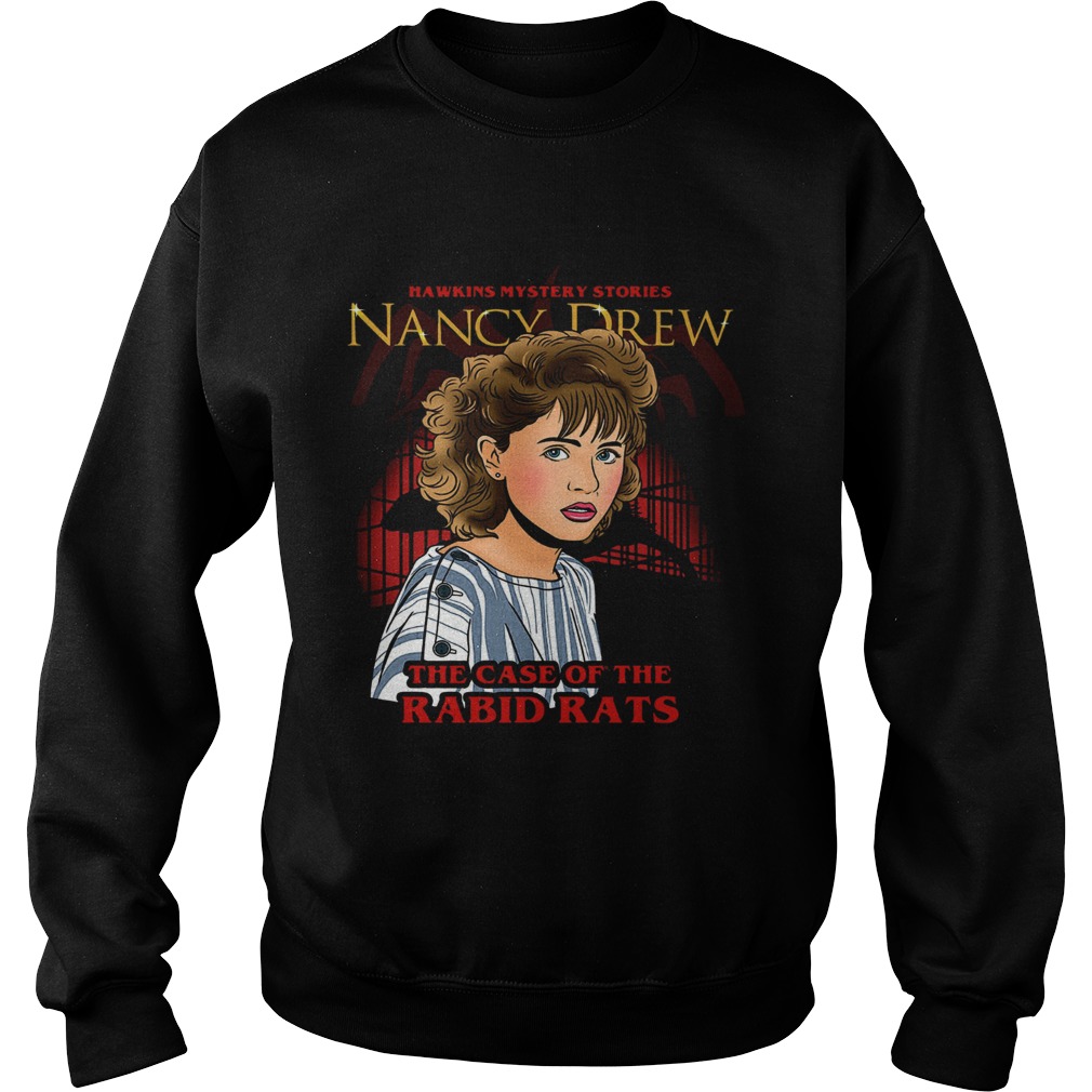 Nancy Drew Stranger Things The Case of the Rabid Rats Sweatshirt