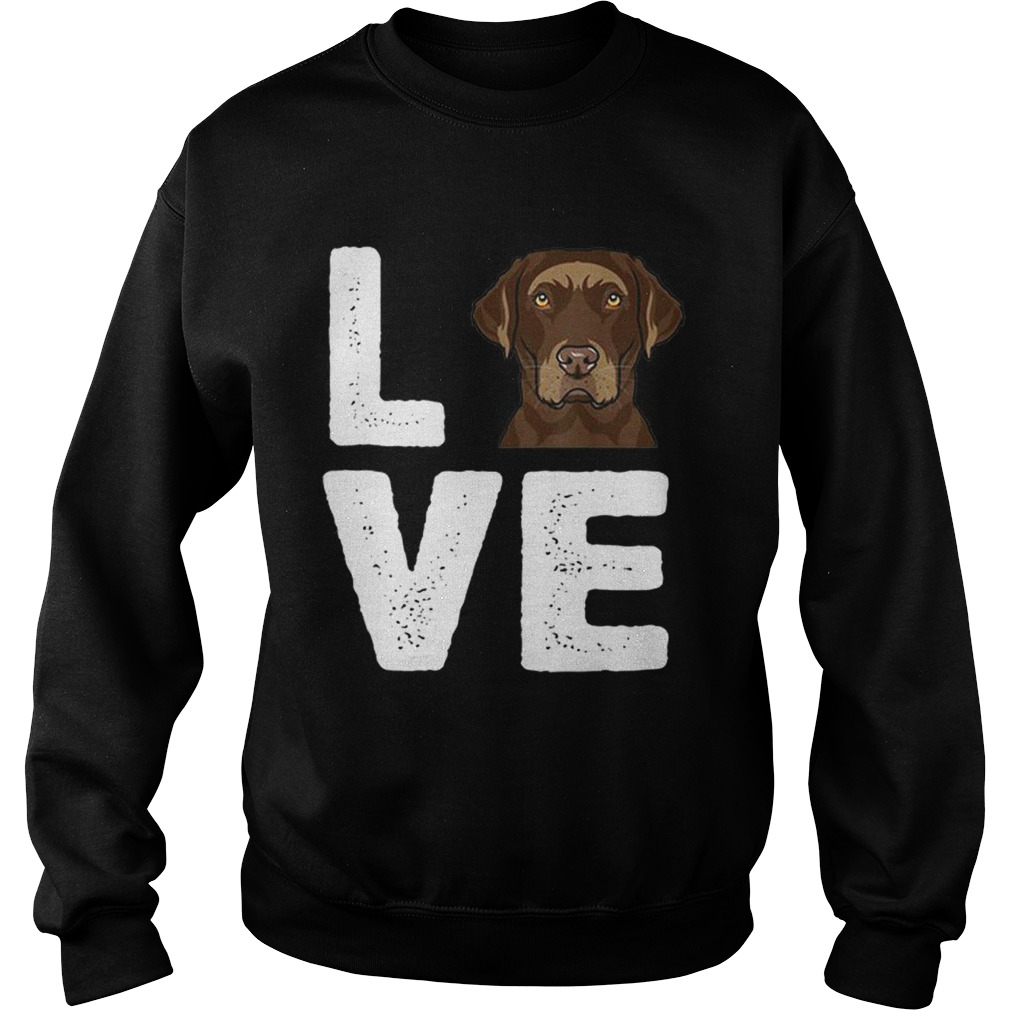 Official Chocolate Labrador I Love My Chocolate Lab Sweatshirt