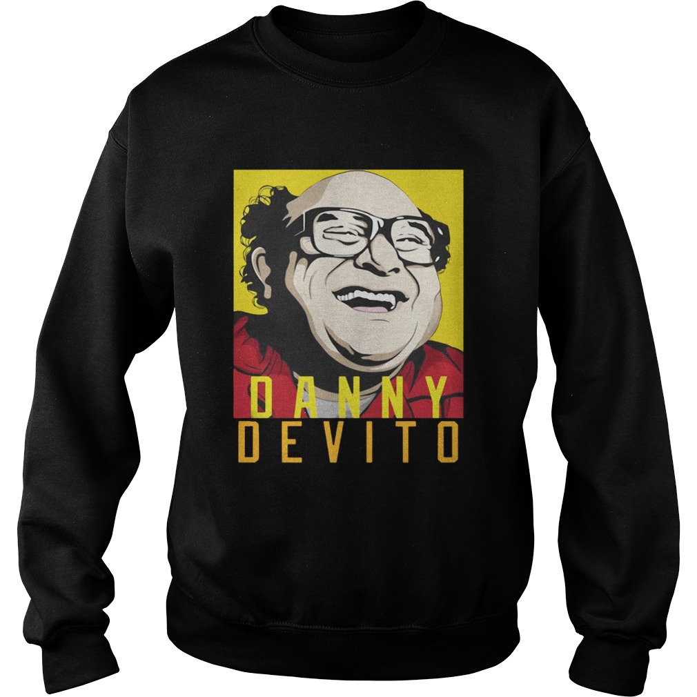 Official Danny Devito Sweatshirt