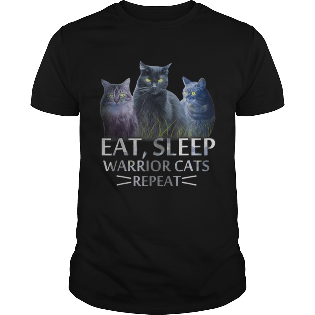 Original Eat Sleep Warrior Cats Repeat Cat Lover Unisex