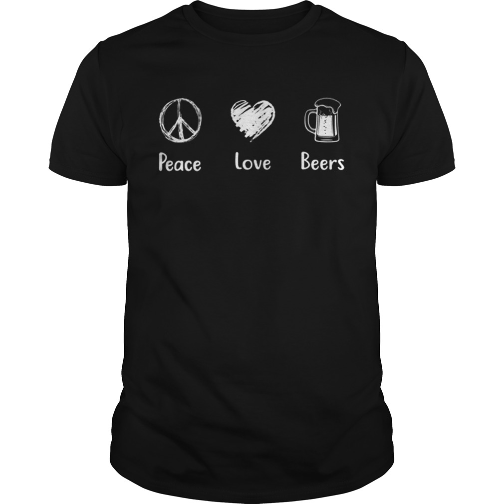 Peace Love Beers Peace Sign shirt