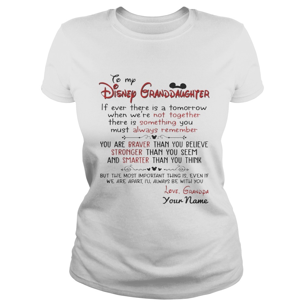 Personalized Name From Grandpa To My Disney Granddaughter TShirt Classic Ladies