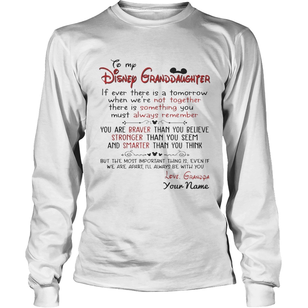 Personalized Name From Grandpa To My Disney Granddaughter TShirt LongSleeve