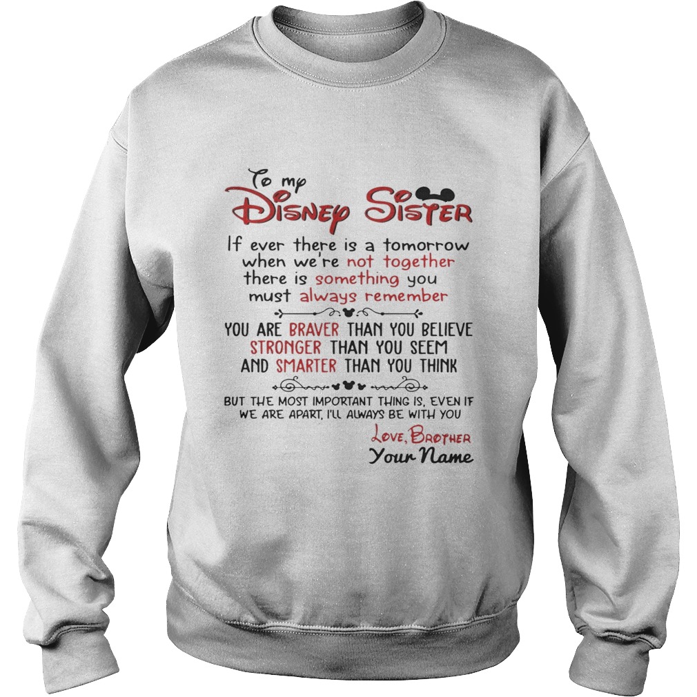 Personalized Name From Sister To My Disney Sister T Sweatshirt