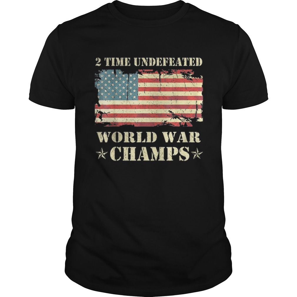 Premium 2 Time Undefeated World War Champs Ameican Flag shirt