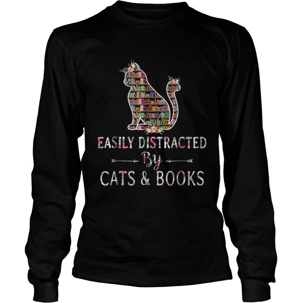Premium Cat LoverBook LoverEasily Distracted By Cat And Books LongSleeve