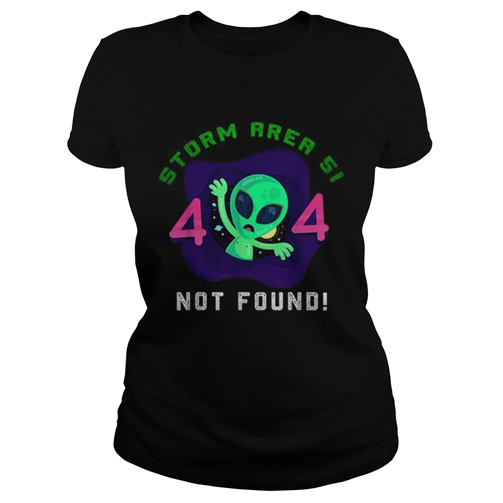 Premium Storm Area 51 Aliens Error 404 Not Found Classic Ladies