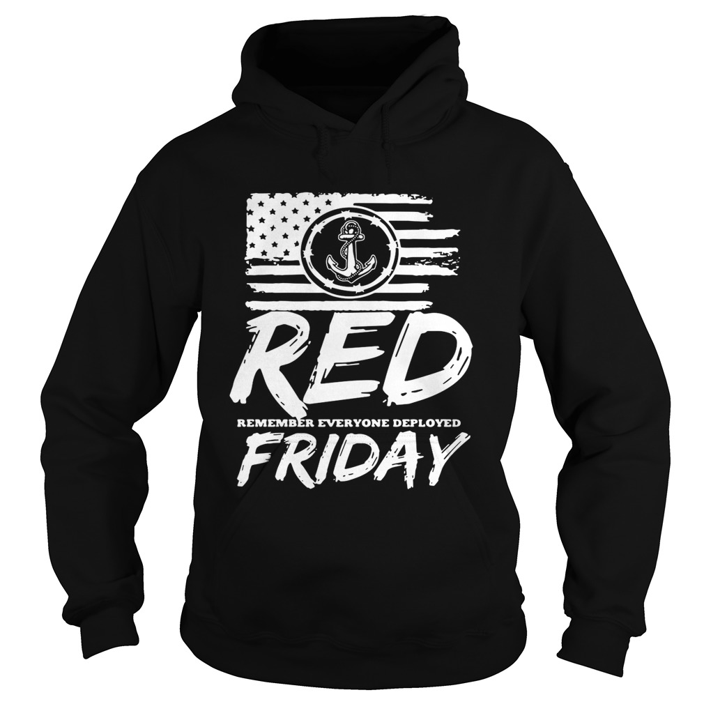 Red remember everyone deployed Friday Hoodie