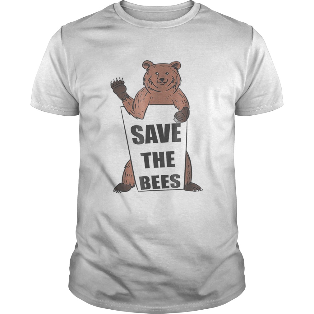 Save The Bees Grizzly Bear Funny Adorable shirt