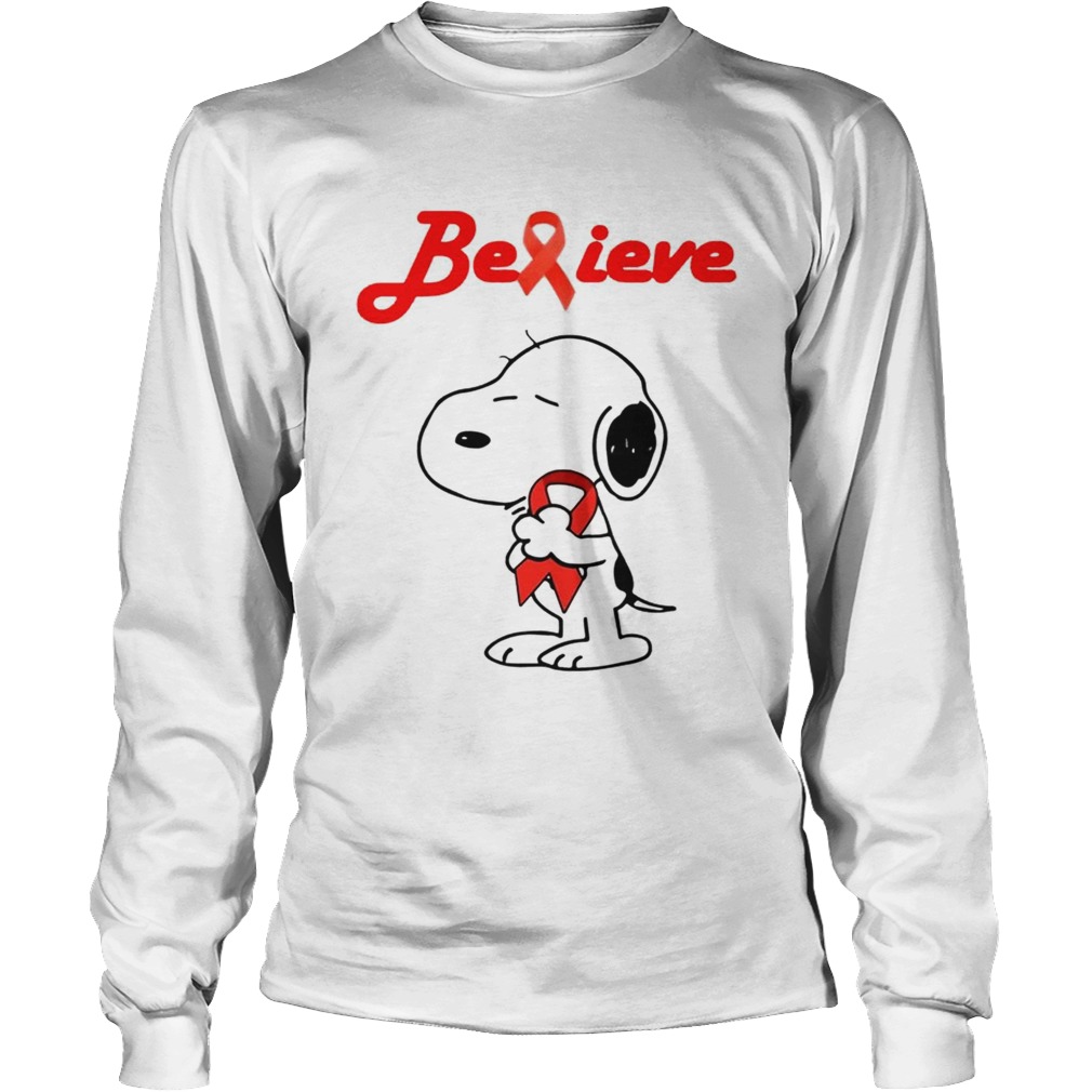 Snoopy Believe Bloold Cancer Red Awareness TShirt LongSleeve