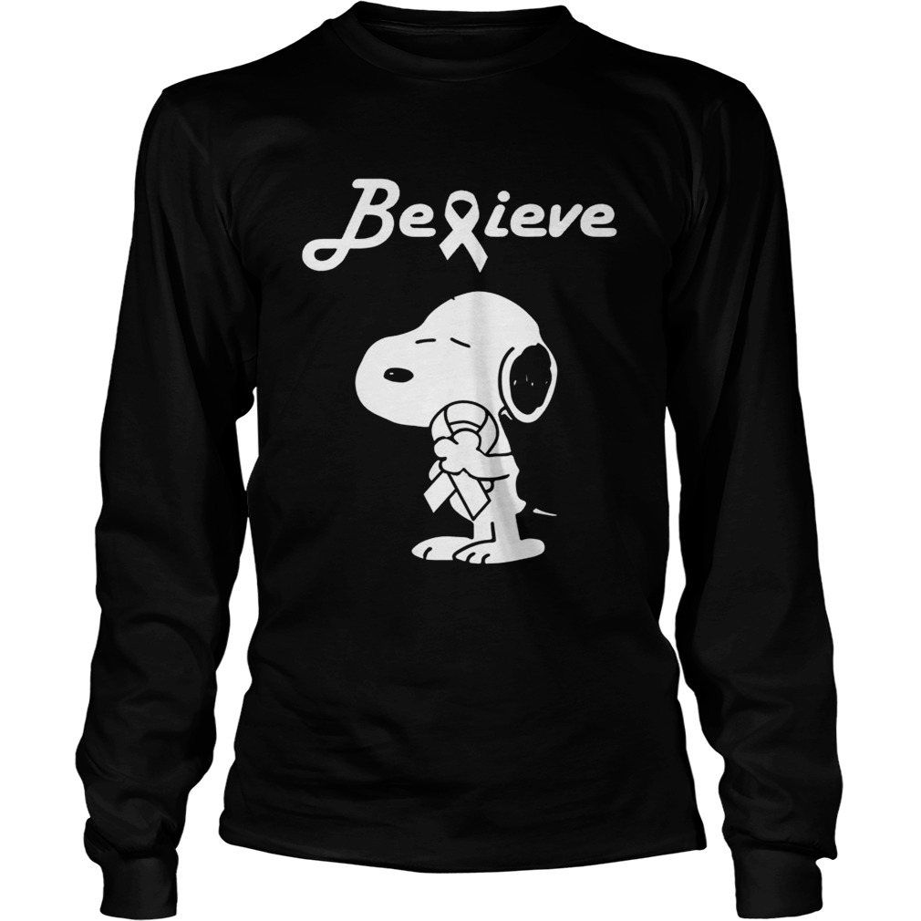 Snoopy Believe Lung Cancer White Awareness TShirt LongSleeve