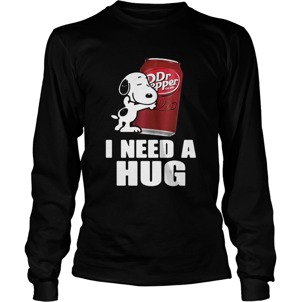 Snoopy hugging Dr Pepper I need a hug LongSleeve