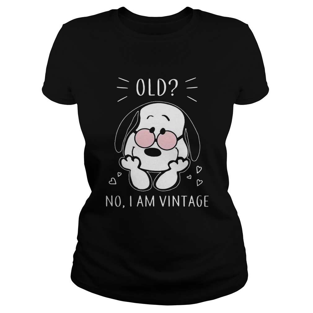Snoopy old no I am vintage Classic Ladies