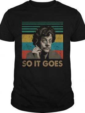 So It Goes Kurt Vonnegut Retro shirt