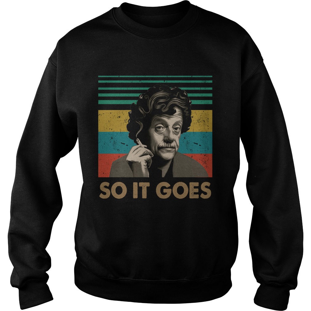 So It Goes Kurt Vonnegut Retro Sweatshirt