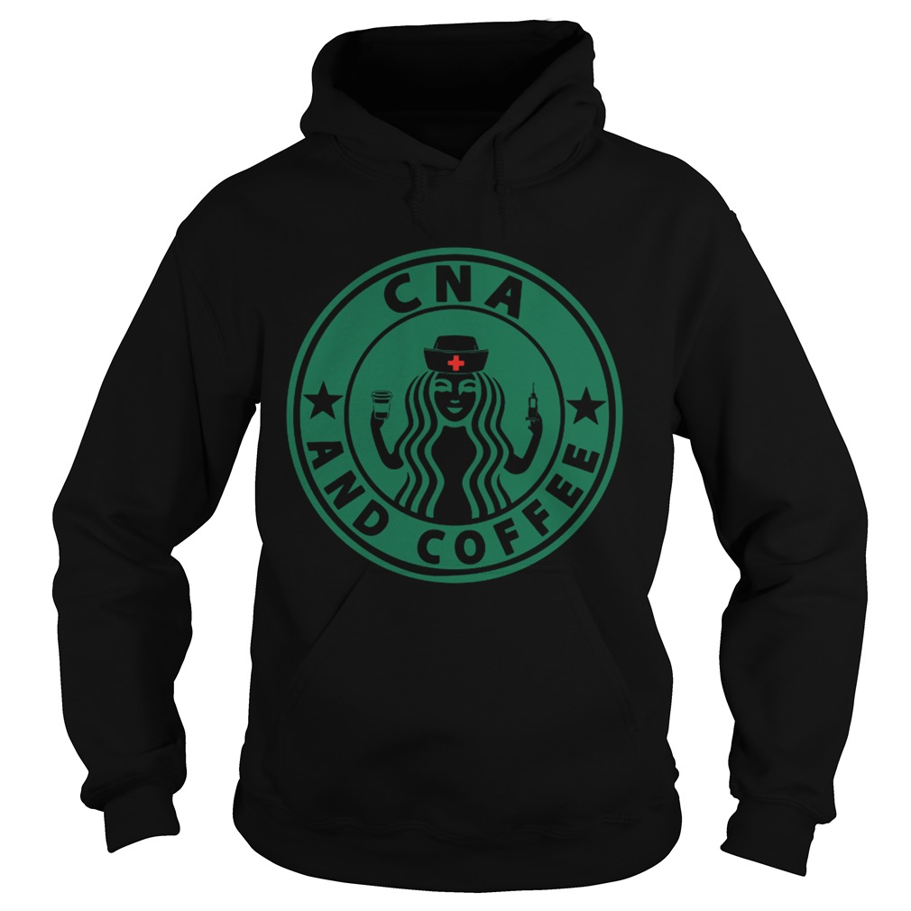 Starbuck CNA and coffee Hoodie