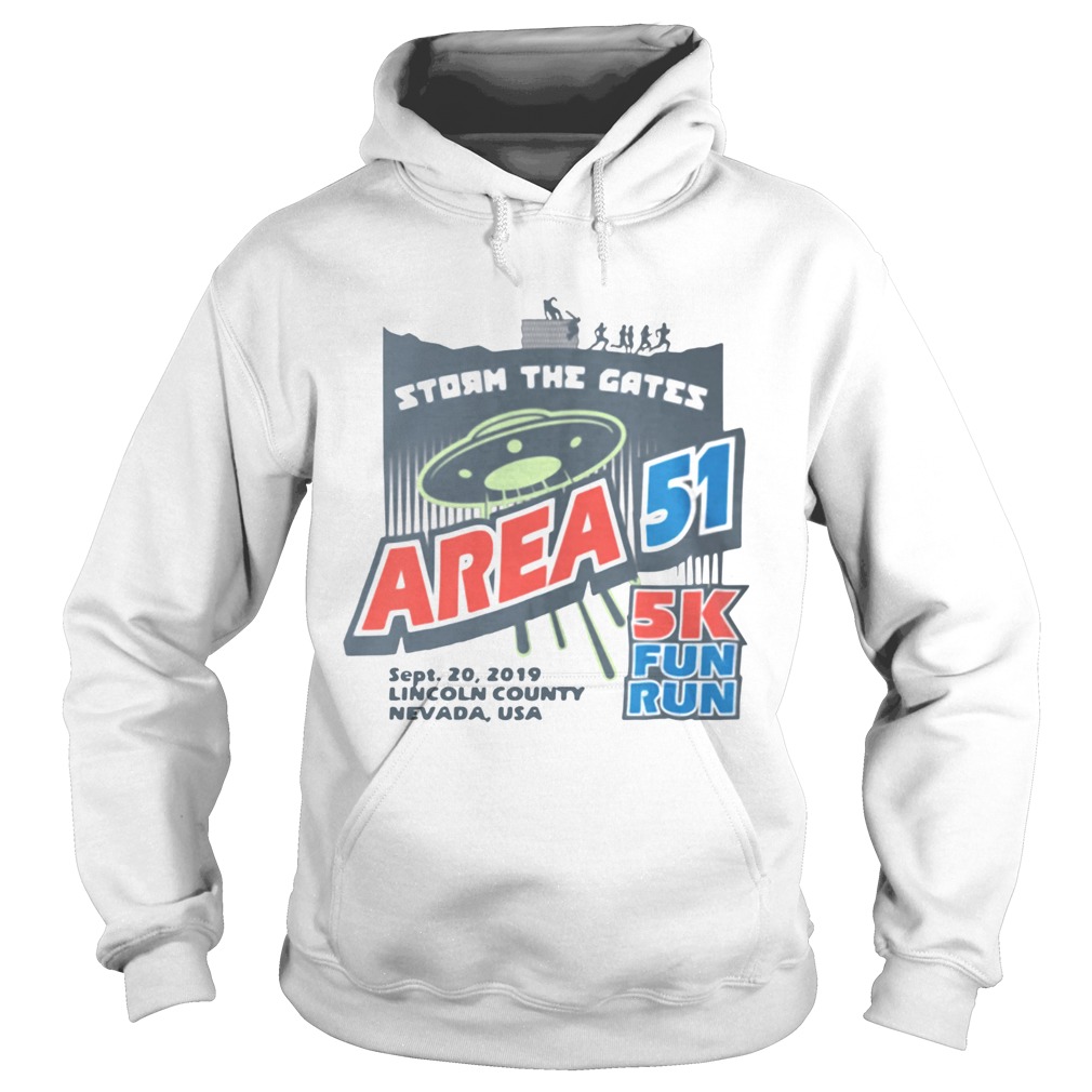 Storm The Gates Area 51 Hoodie