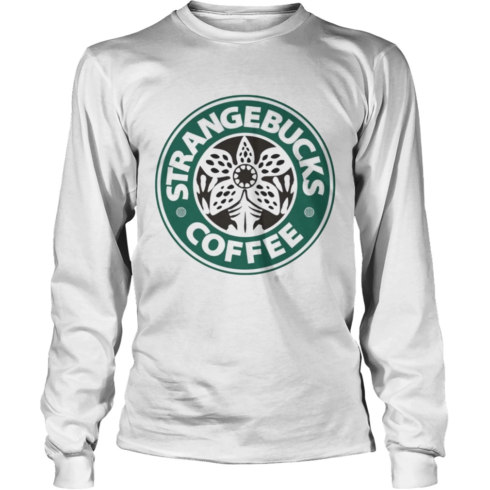 Strangebucks coffee LongSleeve