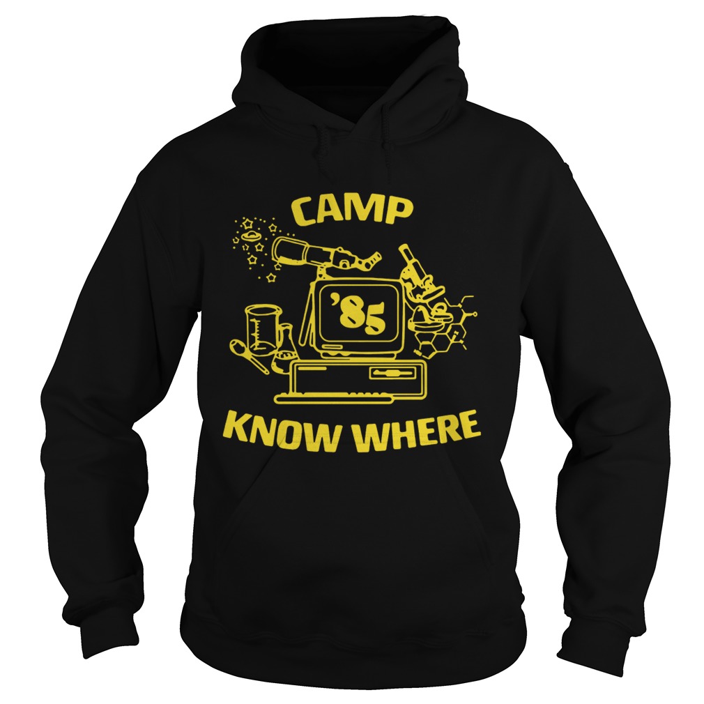 Stranger things Dustin Camp 85 know where Hoodie