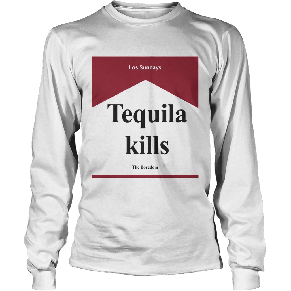 Tequila kill Los Sundays The Boredom LongSleeve