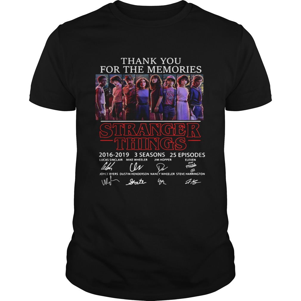 Thank you for the memories Stranger Things 2016 2019 3 seasons 25 episodes signature shirt