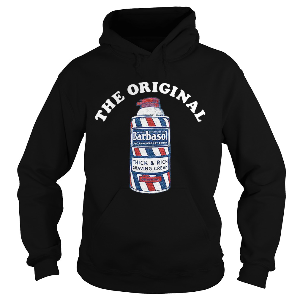 The original Barbasolthick and rich shaving cream Hoodie