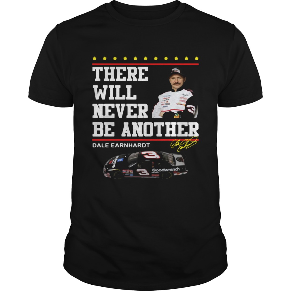 There will never be another Dale Earnhardt shirt