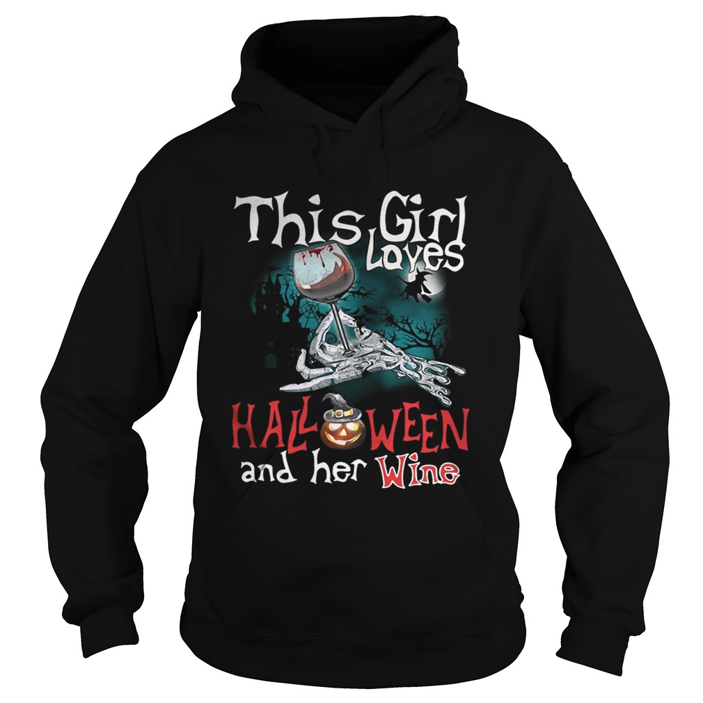 This girl loves Halloween and her wine Hoodie