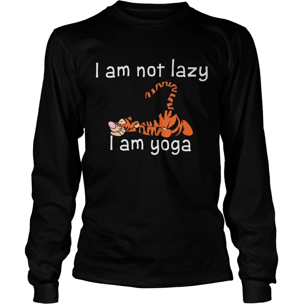 Tiger I am not lazy I am yoga LongSleeve