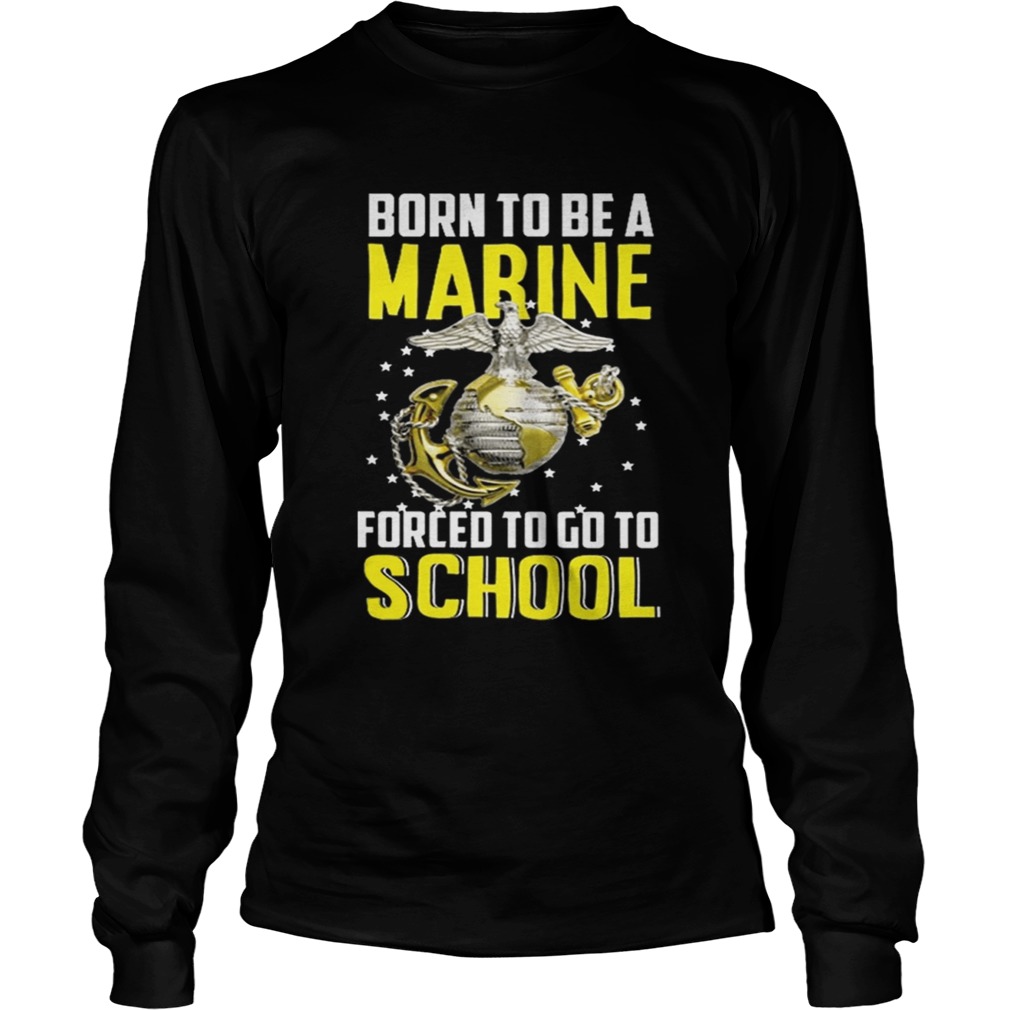 Top Born to be a Marine LongSleeve
