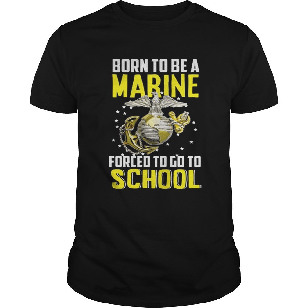 Top Born to be a Marine shirt