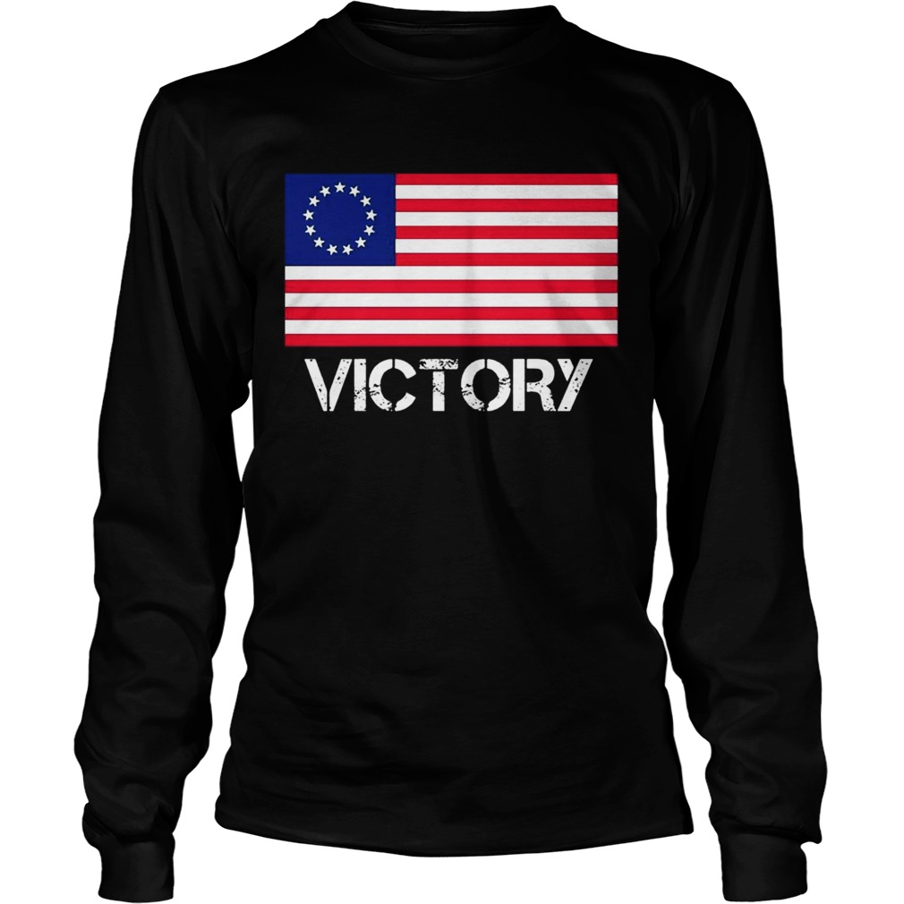 USA Betsy Ross Flag Victory TShirt LongSleeve