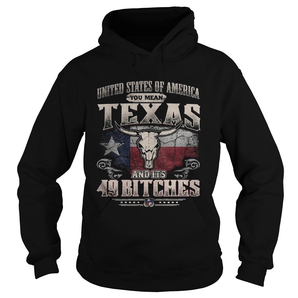 United States of America you mean Minnesota Bobs Texas and its Hoodie