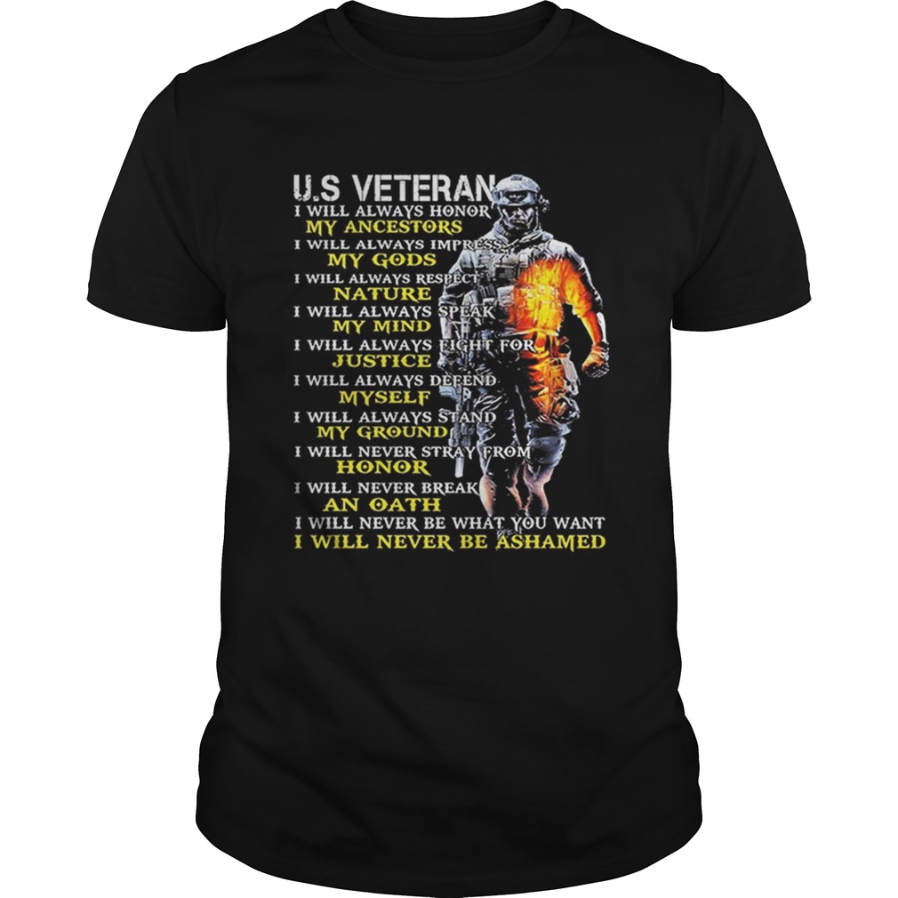 Us veteran my ancestors my gods nature my mind justice shirt