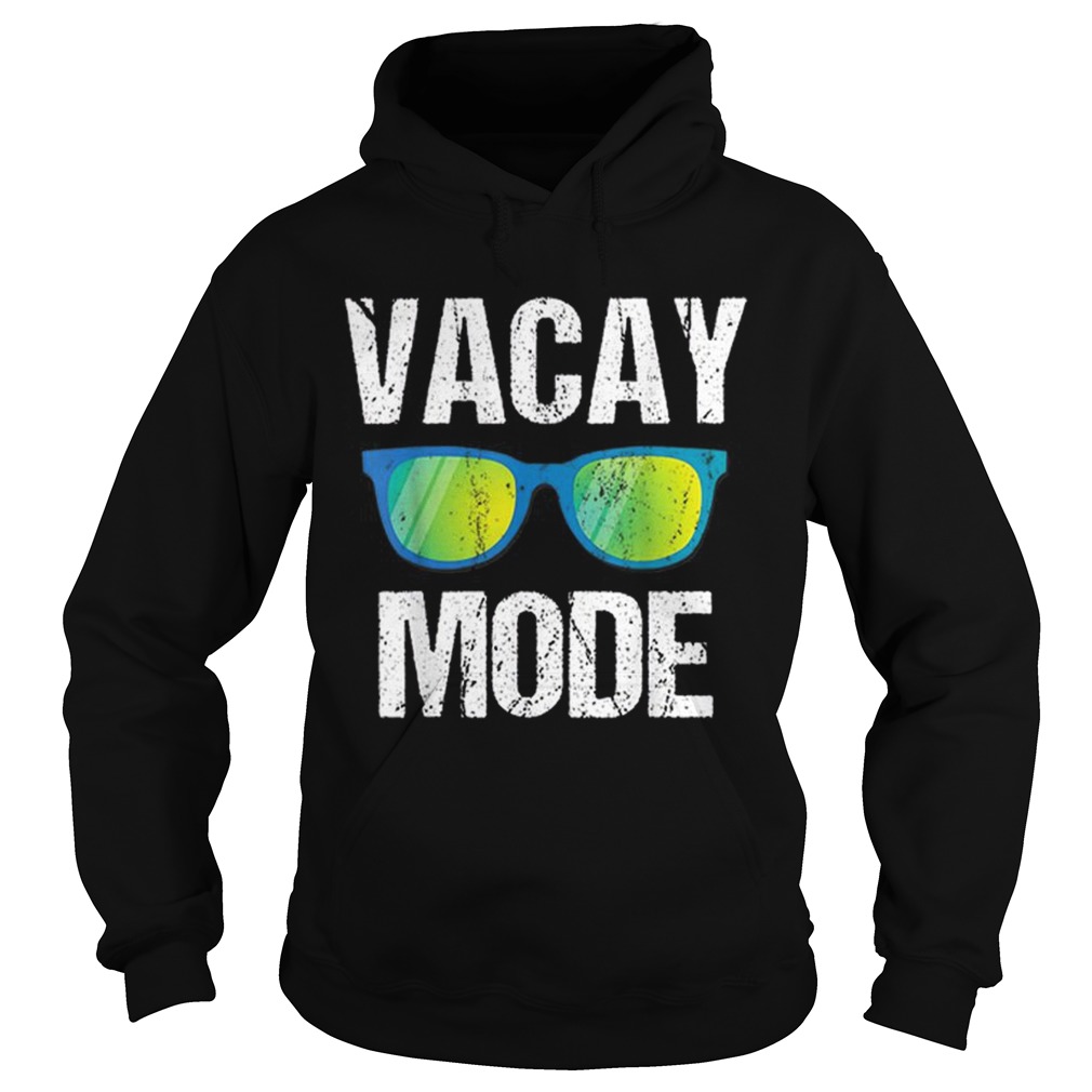 Vacay Mode Awesome Summer Hoodie