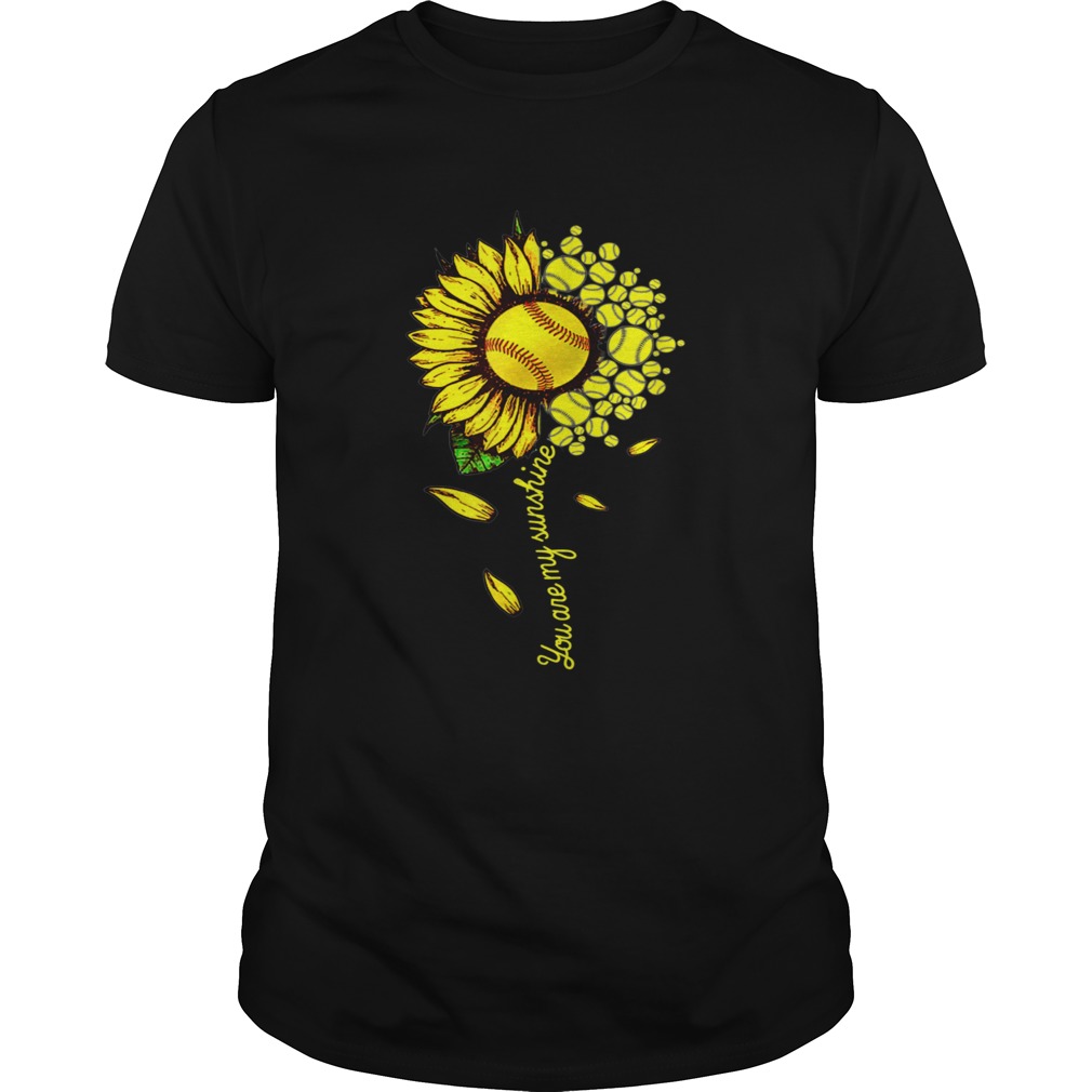 You Are My Sunshine Sunflower Softball shirt