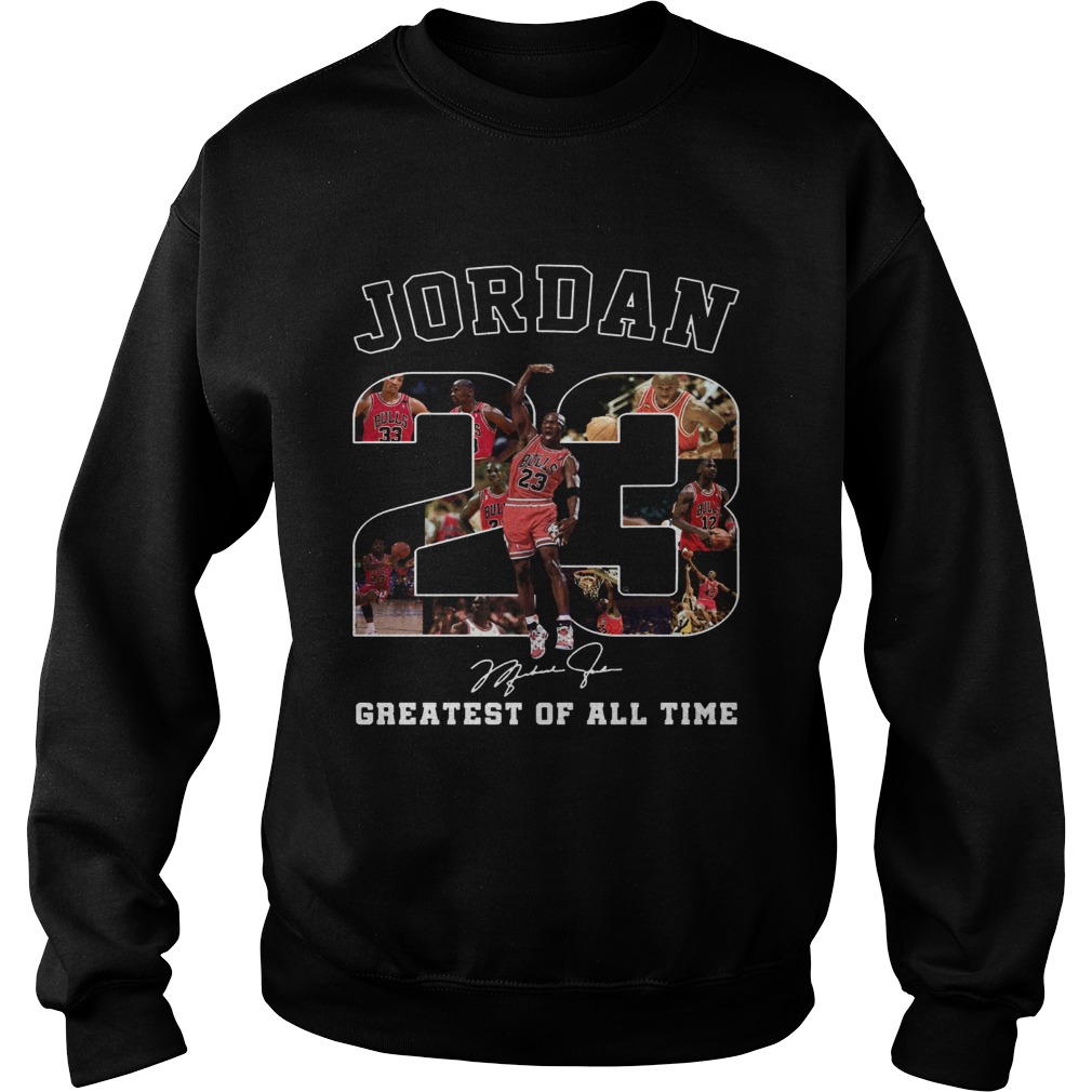 20 Michael Jordan Greatest of all time Sweatshirt