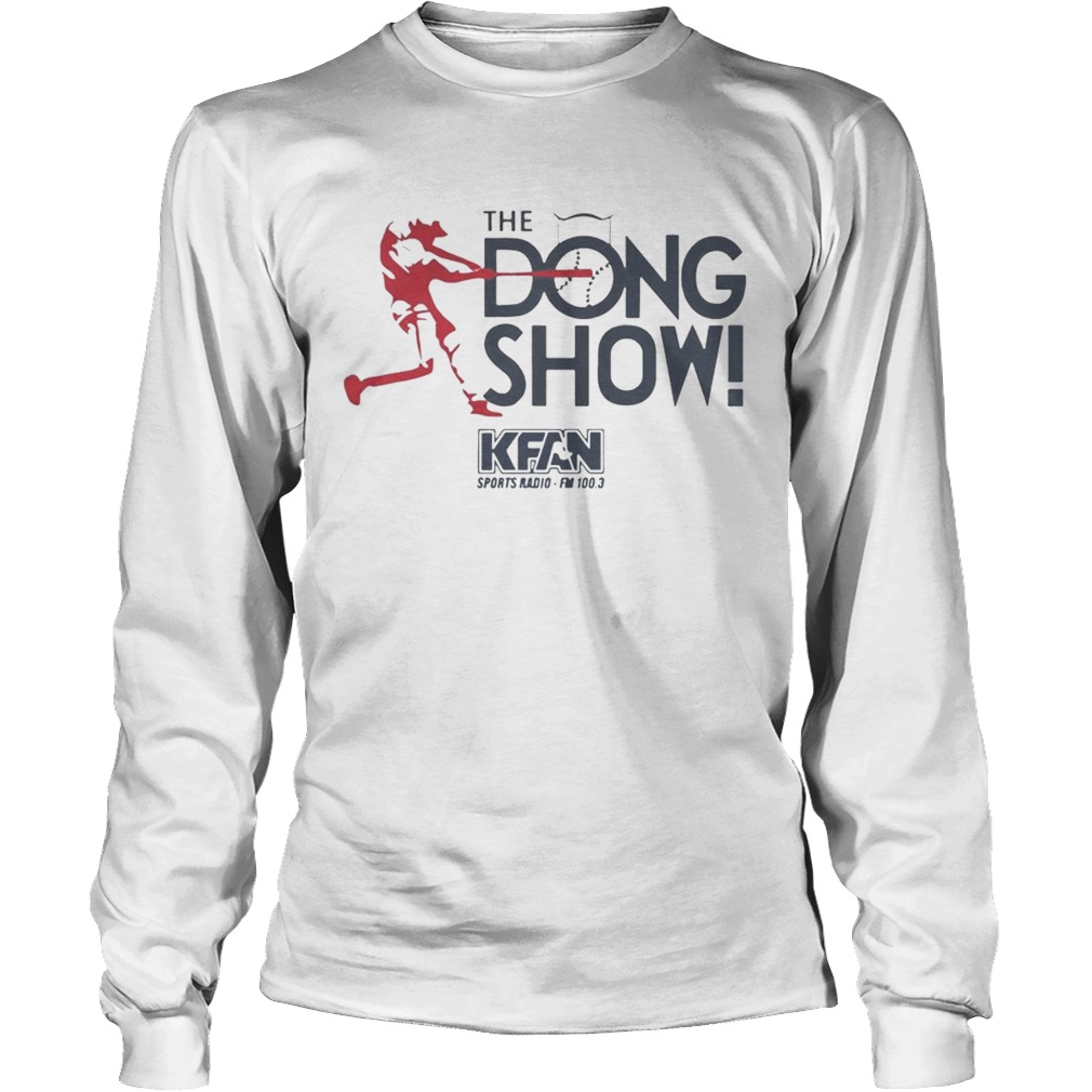 2019 KFAN State Fair The Dong Show Tee Shirt LongSleeve